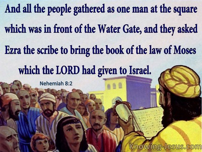 Nehemiah 8:2 Ezra The Scribe Brought The Book Of The Law (blue)